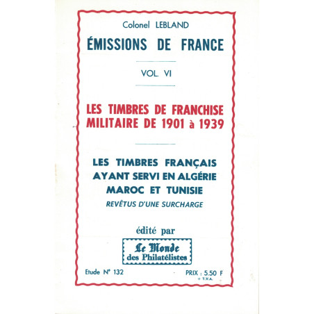 LES TIMBRES DE FRANCHISE MILITAIRE- LES TIMBRES FRANCAIS AYANT SERVI EN AFRIQUE DU NORD - No132 - LE MONDE - 1971.