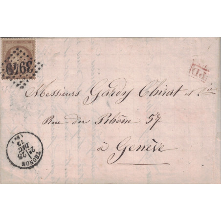 HAUTE SAVOIE - THONON - CERES N°56 - GC3949 ET CAD TYPE16 DU 28 DECEMBRE 1872 POUR GENEVE SUISSE.