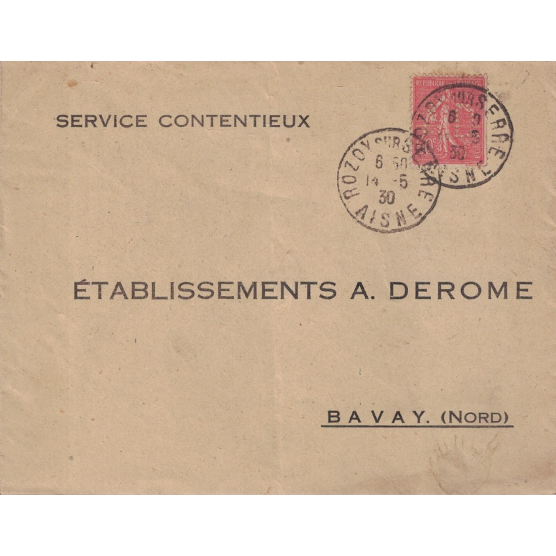 AISNE - ROZOY SUR SERRE - SEMEUSE - PERFORATION - A.D. - Ets A.DEROME - 14-5-1930.