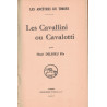 ALPES-MARITIMES - LES MARQUES POSTALES ET OBLITERATIONS COMTE DE NICE - LES CAVALLINI OU CAVALOTTI - H.DELRIEU - 1937 ET 1946.