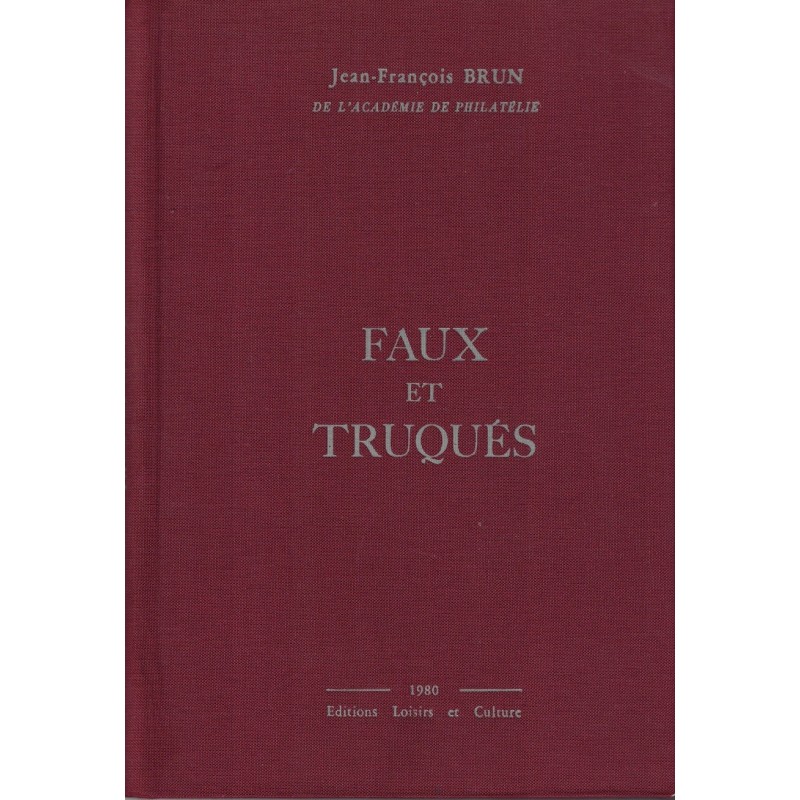 FAUX ET TRUQUES - JEAN-FRANCOIS BRUN - 1980.