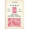 TAAF - TERRE ADELIE - ILES AUSTRALES - PHILATELIE HISTOIRE POSTALE - HENRI TRISTANT - 1974 - AVEC DEDICACE HENRI TRISTANT.