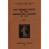 LES TIMBRES-POSTE AU TYPE SEMEUSE CAMEE DE 1907 - TOME 2 - JEAN STORCH ET ROBERT FRANCON - 1981.