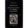 MONOGRAPHIE DES TIMBRES AU TYPE BLANC - J.STORCH ET R.FRANCON - 1977.