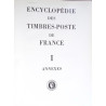 ENCYCLOPEDIE DES TIMBRES-POSTE DE FRANCE TOME I EN 2 VOLUMES - ACADEMIE DE PHILATHELIE - 1968.