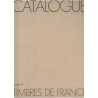 CATALOGUE DES TIMBRES DE FRANCE TOME II- YVERT ET TELLIER.