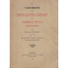 VADE-MECUM DU SPECIALISTE EXPERT EN TIMBRES-POSTE HORS EUROPE - PAR FERNAND SERRANE - 1929 - PEU COURANT.
