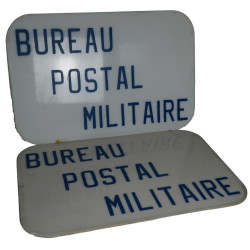 ENSEIGNE - BUREAU POSTAL MILITAIRE - 2 PLAQUES D'ENSEIGNE SANS FIXATION NI ECLAIRAGE.