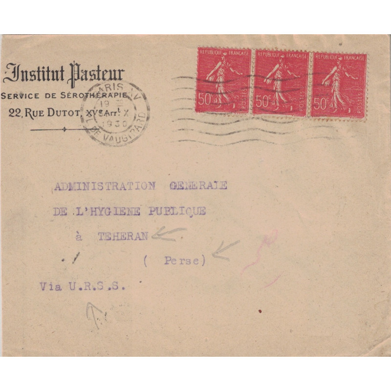SEMEUSE - DESTINATION TEHERAN - PERSE - VIA URSS - LETTRE DE PARIS LE 31-10-1930.