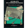 LES BILLETS DE LA BANQUE DE FRANCE - DEUX SIECLES DE CONFIANCE - BANQUE DE FRANCE - SYLVIE PEYRET - 1994.