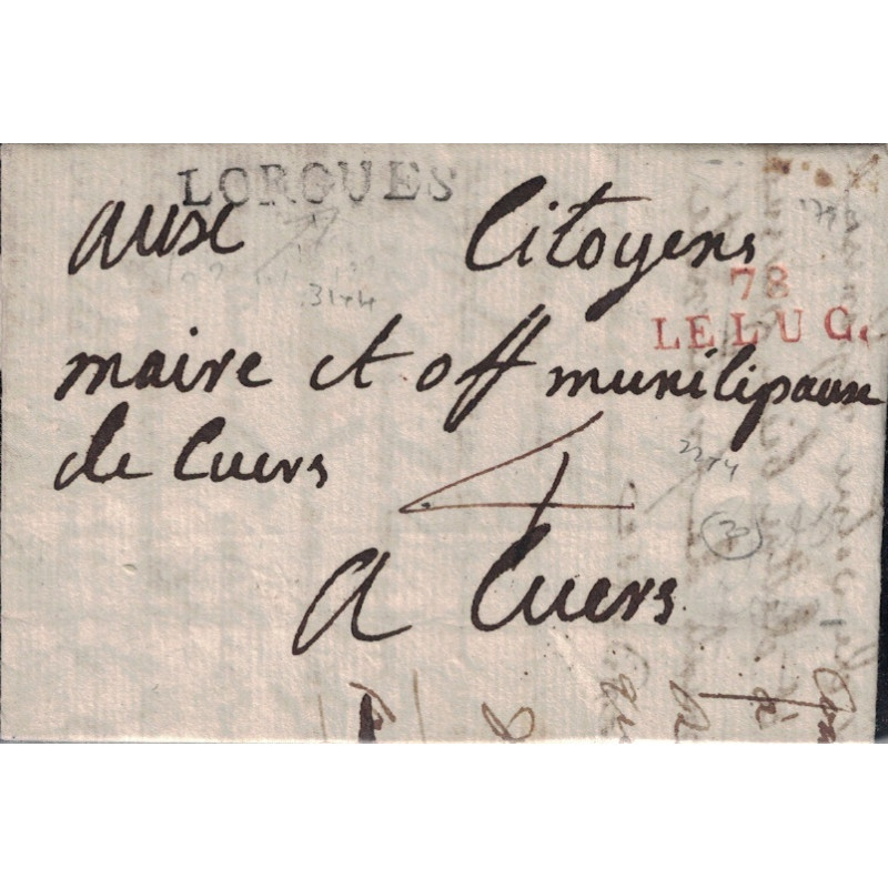 VAR - LORGUES (LENAIN N°1) + 78 LE LUC (ROUGE) - TAXE 4 POUR CUERS - LE 1-2-1793.