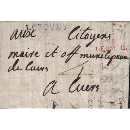VAR - LORGUES (LENAIN N°1) + 78 LE LUC (ROUGE) - TAXE 4 POUR CUERS - LE 1-2-1793.