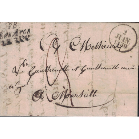 VAR - 78/LES ARCS/LE LUC - DOUBLE CURSIVE - LETTRE DU 2 JUIN 1830 POUR MARSEILLE - RARE.