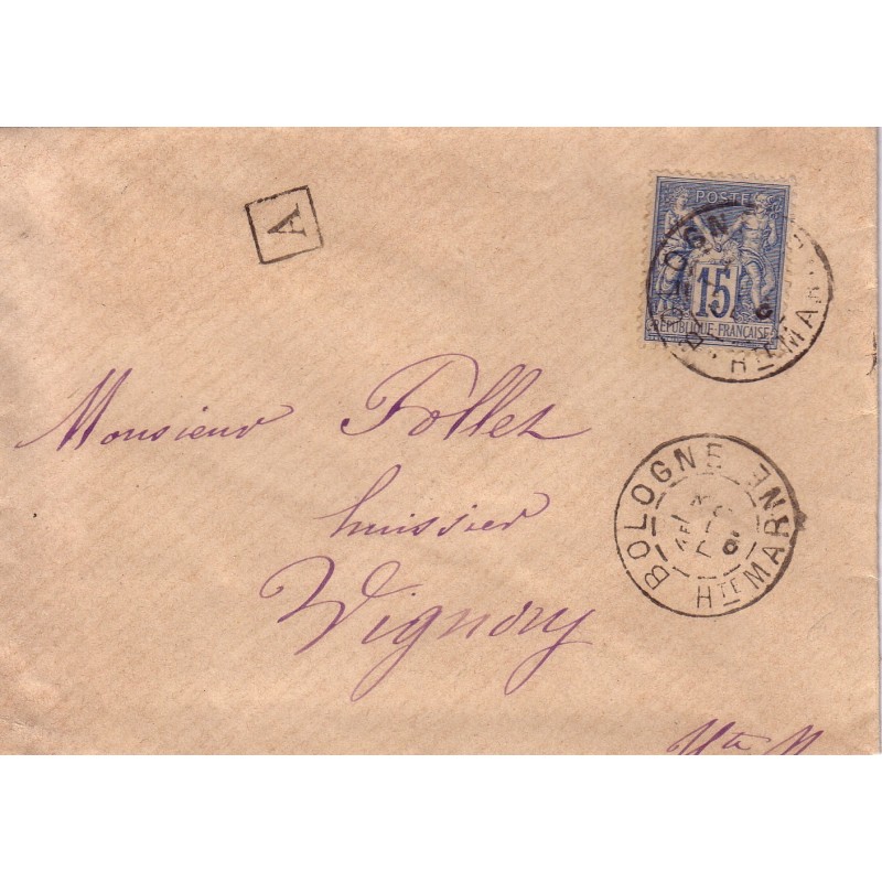 HAUTE MARNE - BOLOGNE LE3-12-1891 SUR 15c TYPE SAGE + BOITE URBAINE A.