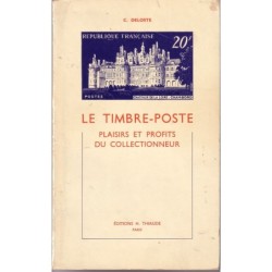 LE TIMBRE-POSTE PLAISIRS ET...