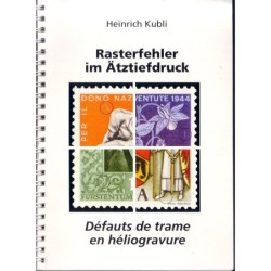 SUISSE - DEFAUTS DE TRAME EN HELIOGRAVURE - HEINRICH KUBLI.