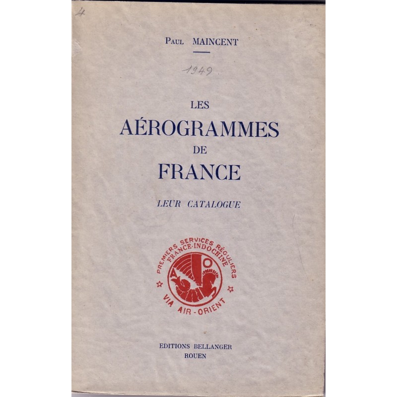 LES AEROGRAMME DE FRANCE-PAUL MAINCENT-1949-RARE
