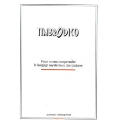 TIMBRODICO - POUR MIEUX COMPRENDRE LE LANGAGE MYSTERIEUX DES TIMBRES - 1990.