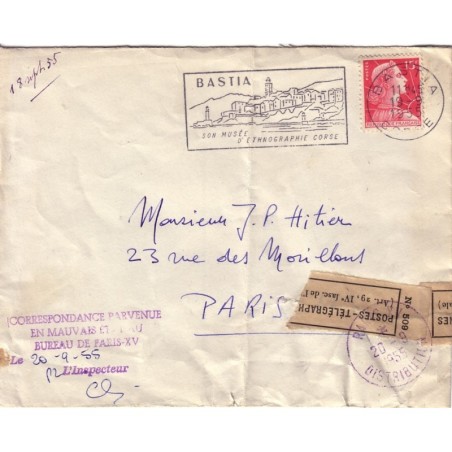MULLER - CORSE - BASTIA - ACCIDENT - CORRESPONDANCE PARVENUE EN MAUVAIS ETAT AU BUREAU DE PARIS XV.