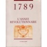 L'ANNEE REVOLUTIONNAIRE 1789 - LA VOIX DU NORD 1990.