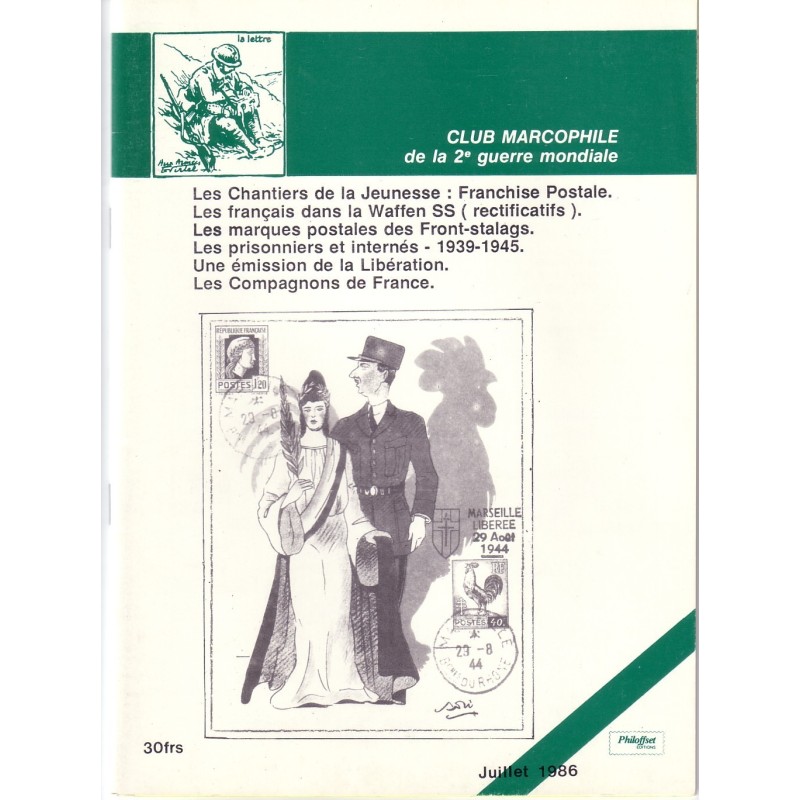 LES CHANTIERS DE LA JEUNESSE - LES FRANCAIS DANS LA WAFFEN SS.