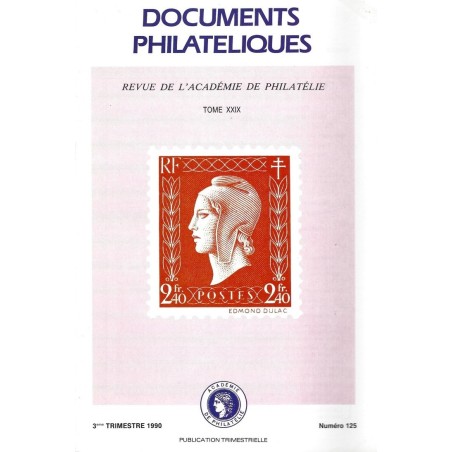 DOCUMENTS PHILATELIQUES - No125 - AVRIL 1990 - VOIR SOMMAIRE.