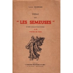 LES SEMEUSES - LOUIS...