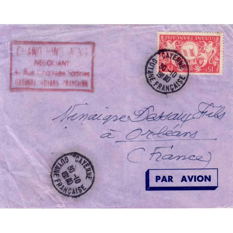 GUYANE FRANCAISE-CAYENNE 30-10-1940- No199 SEUL/LETTRE POUR LA FRANCE.