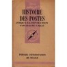 HISTOIRE DES POSTES JUSQU'A LA REVOLUTION - EUGENE VAILLE.