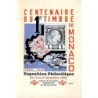 CENTENAIRE DU 1ER TIMBRE DE MONACO - 1985.