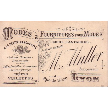 RHONE - LYON - MODES ET FOURNITURES POUR MODES - A LA PETITE MARGUERITTE - 4 RUE DE SEZE LYON.