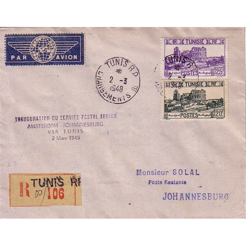 TUNISIE - INAUGURATION DU SERVICE AERIEN POSTAL AMSTERDAM-JOHANNESBURG VIA TUNIS 2 MARS 1948.