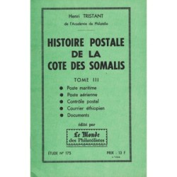 HISTOIRE POSTALE DE LA COTE...