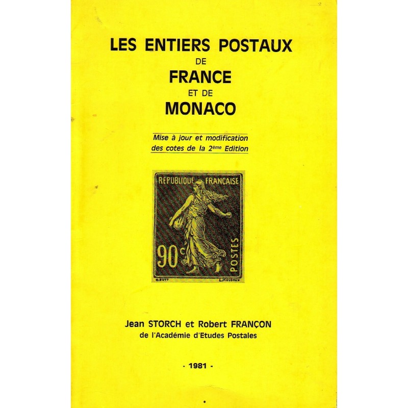 LES ENTIERS POSTAUX DE FRANCE ET MONACO - 1981 - MISE A JOUR..
