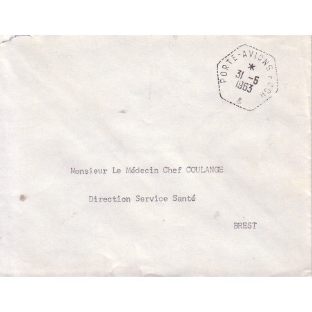 PORTE-AVIONS FOCH - LETTRE EN FM DU 31-5-1963 POUR BREST.