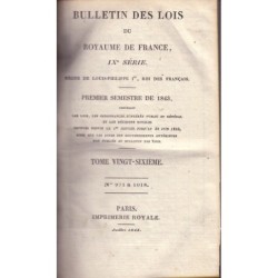 BULLETIN DES LOIS - REGNE DE LOUIS-PHILIPPE - JUILLET 1843.