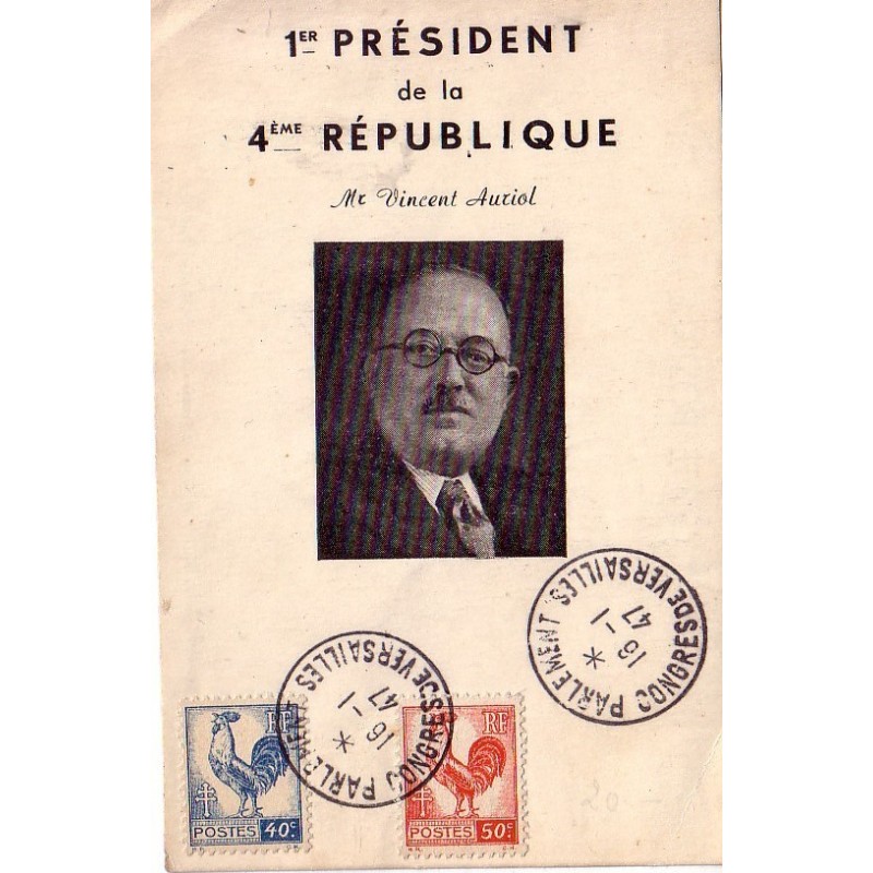 ELECTION DE VINCENT AURIOL - PARLEMENT CONGRES DE VERSAILLES - LE 16-1-1947.