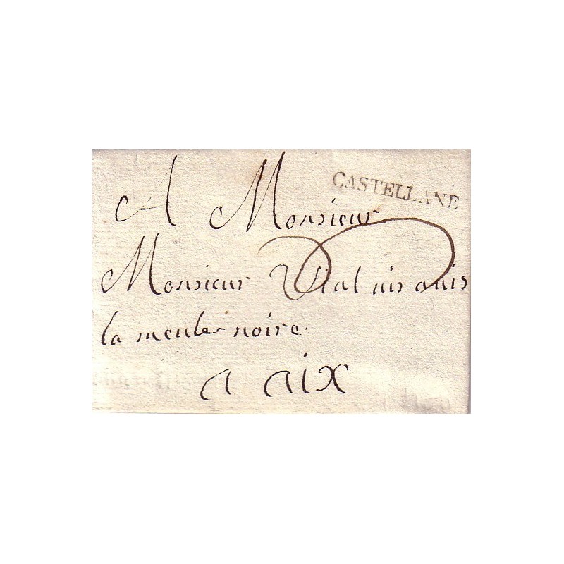 BASSE ALPES - CASTELLANE - LE 30 AOUT 1787 LENAIN No2 - LETTRE AVEC TEXTE ET CACHET DE CIRE - SUPERBE.