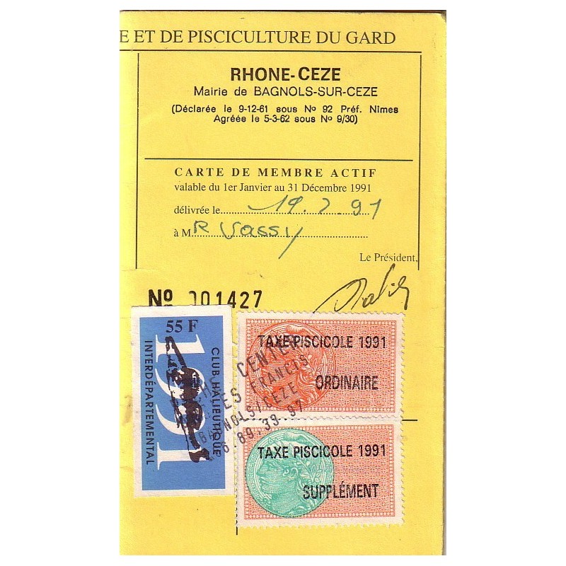 PERMIS DE PECHE-AVEC TIMBRES FISCAL -EN 1991 - PERMIS COMPLET DE BAGNOLS GARD.