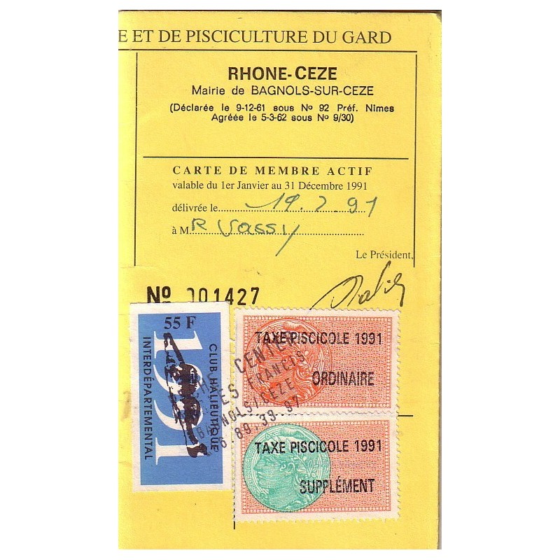 PERMIS DE PECHE-AVEC TIMBRES FISCAL -EN 1991 - PERMIS COMPLET DE BAGNOLS GARD.