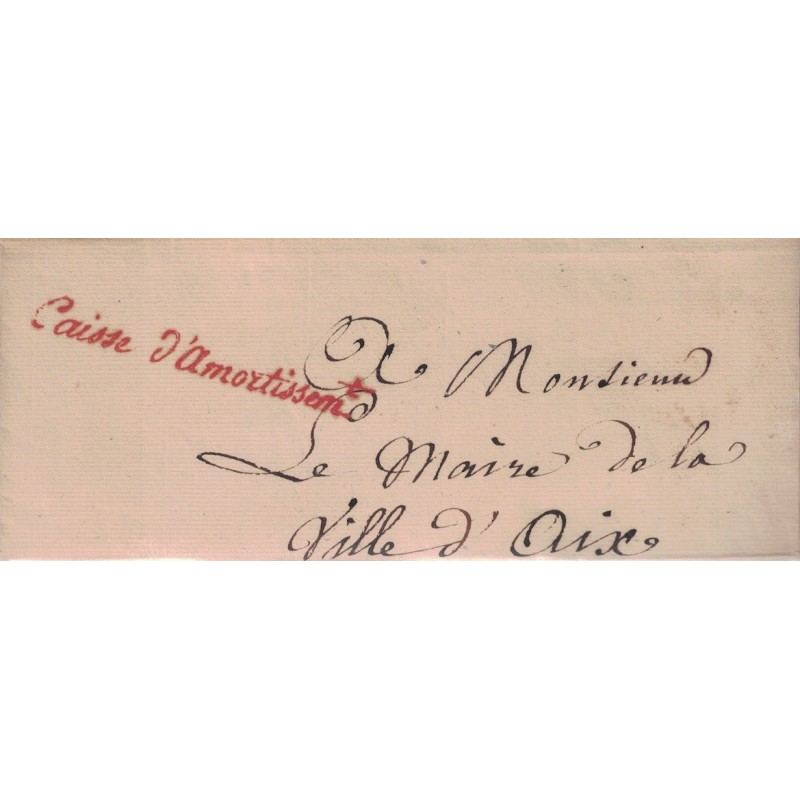 CAISSE D'AMORTISSEMENT - FRANCHISE DE PARIS POUR AIX EN 1826. CAISSE D'AMORTISSEMENT - FRANCHISE DE PARIS POUR AIX EN 1826.