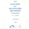 CATALOGUE DES OBLITERATIONS MECANIQUES FRANCAISES -REGION 7 - EST - PAUL BREMARD.