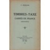 TIMBRES TAXE CARRES DE FRANCE - 1849-1870 - F.SERRANE.