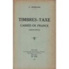 TIMBRES TAXE CARRES DE FRANCE - 1849-1870 - F.SERRANE.