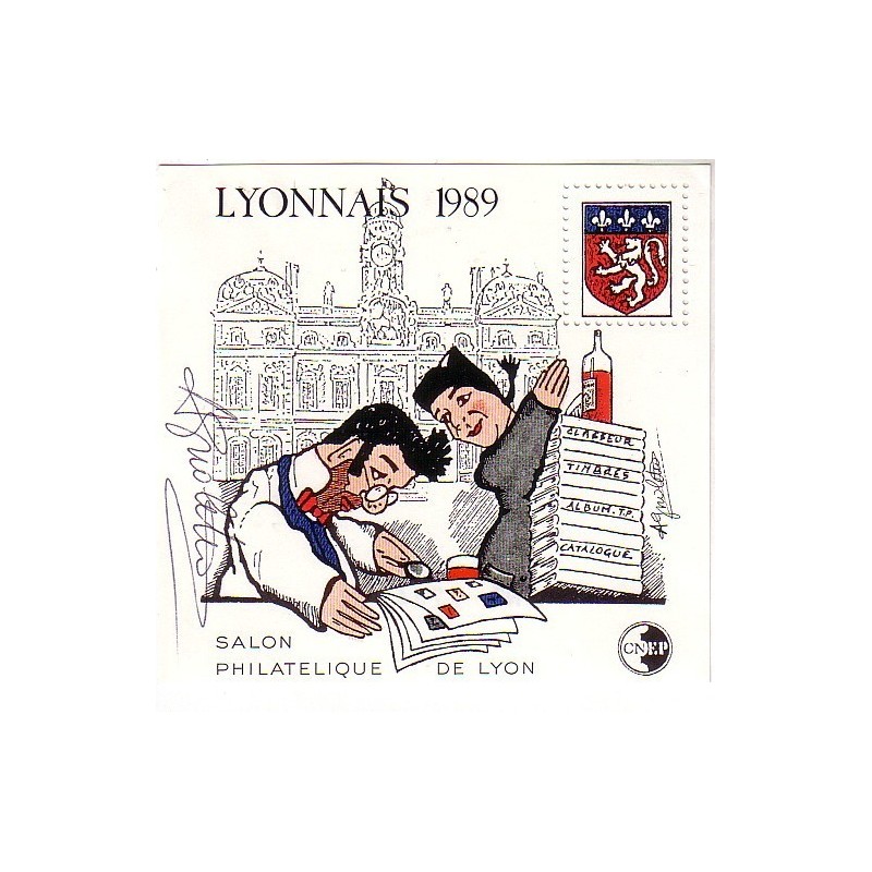 BLOC DE LA C.N.E.P No10 - LYONNAIS - SALON PHILATELIQUE LYON 1989 - AVEC SIGNATURE DU DESSINATEUR..