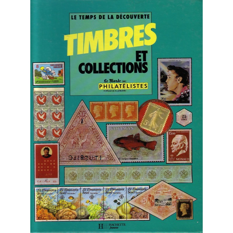TIMBRES ET COLLECTIONS - EDITION LE MONDE DE PHILATELISTES -1987.