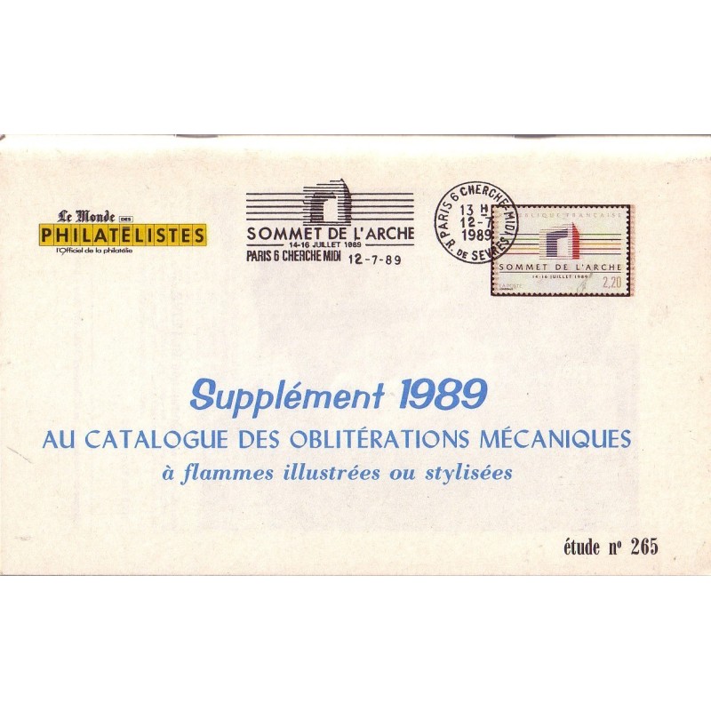 SUPPLEMENT 1989 AU CATALOGUE DES OBLITERATION MECANIQUE - ETUDE No265 - 1990.