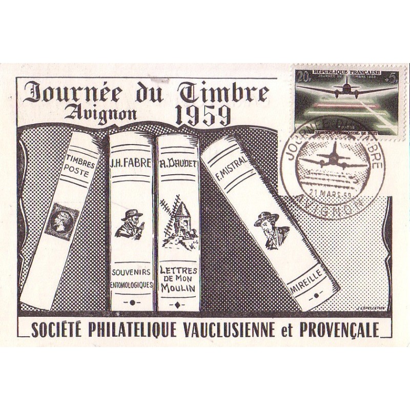JOURNEE DU TIMBRE 1959 - AVIGNON - VAUCLUSE.
