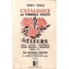 CATALOGUE DE TIMBRES-POSTE - LES FLEURS DU MONDE - 1981-1982.