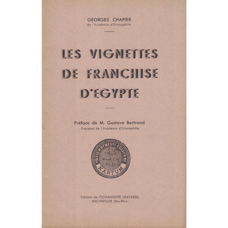 LES VIGNETTES DE FRANCHISE D'EGYPTE - GEORGES CHAPIER - 1950 (P1).